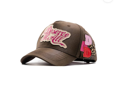 DANDY HATS “I Deserve It All”